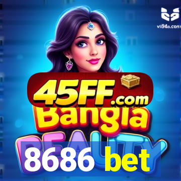 8686 bet